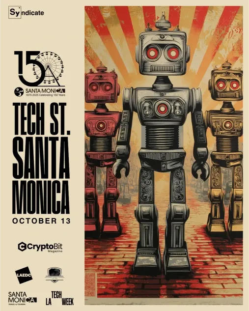 Three robots on street in Tech St. Santa Monica 2025 poster, LA Tech Week crypto gathering.