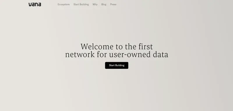 Welcome to the first network for user-owned data - vana website landing page.